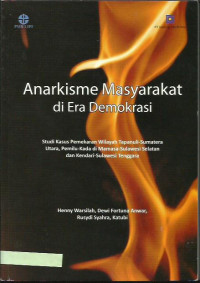 Image of Anarkisme masyarakat di era demokrasi