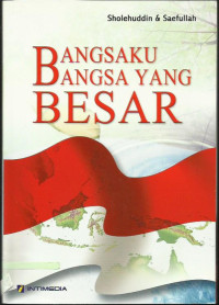 Image of Bangsaku bangsa yang Besar