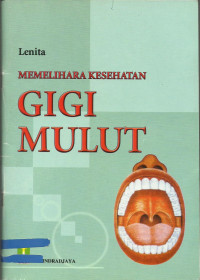 Image of Memelihara Kesehatan Gigi Mulut