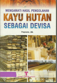 Image of Kayu Hutan sebagai devisa