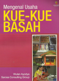 Image of Mengenal Usaha Kue - kue Basah