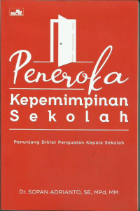Image of Peneroka Kepemimpinan Sekolah