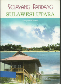 Image of Selayang Pandang Sulawesi Utara